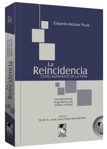 LA REINCIDENCIA COMO AGRAVANTE DE LA PEN..
