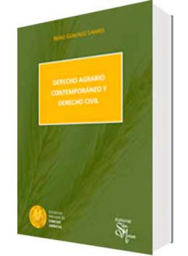 DERECHO AGRARIO CONTEMPORÁNEO Y DERECHO..