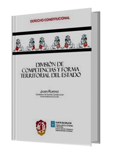 DIVISIÓN DE COMPETENCIAS Y FORMA TERRIT..