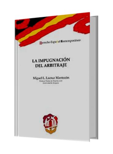 LA IMPUGNACIÓN DEL ARBITRAJE..