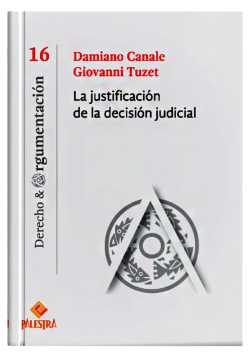 LA JUSTIFICACIÓN DE LA DECISIÓN JUDICI..