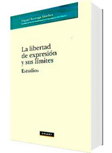 LA LIBERTAD DE EXPRESIÓN Y SUS LÍMITES..