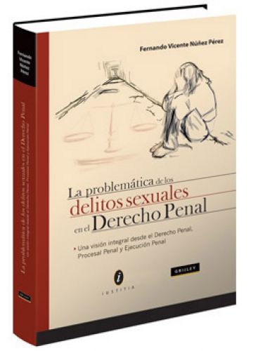 LA PROBLEMÁTICA DE LOS DELITOS SEXUALES..