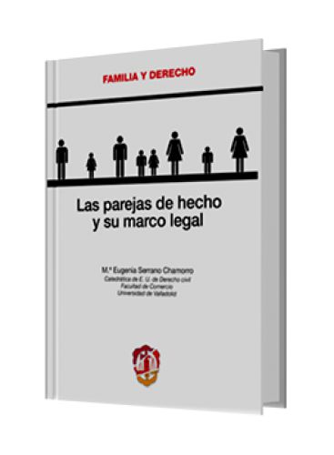 LAS PAREJAS DE HECHO Y SU MARCO LEGAL