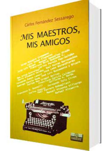 MIS MAESTROS, MIS AMIGOS..
