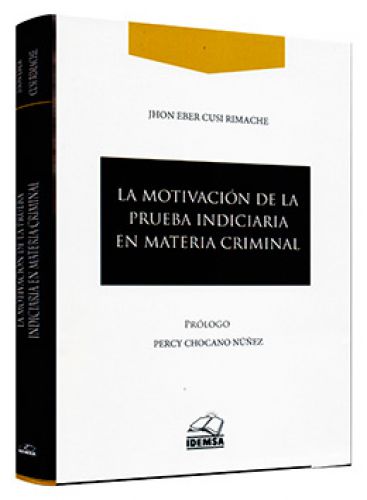 LA MOTIVACION DE LA PRUEBA INDICIARIA EN..
