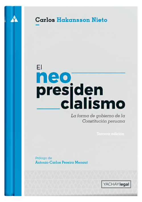 EL NEOPRESIDENCIALISMO - La forma de gob..