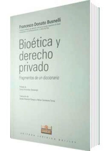 BIOÉTICA Y DERECHO PRIVADO