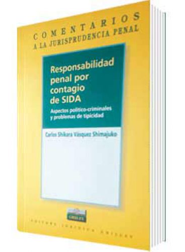 RESPONSABILIDAD PENAL POR CONTAGIO DE SI..