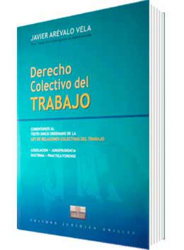 DERECHO COLECTIVO DEL TRABAJO..