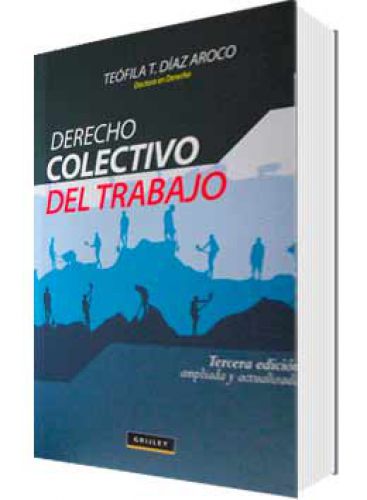 DERECHO COLECTIVO DEL TRABAJO