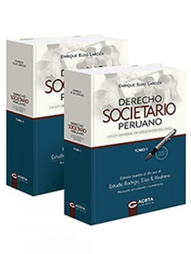 DERECHO SOCIETARIO PERUANO (II Tomos)..