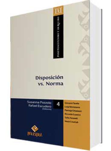 DISPOSICIÓN VS. NORMA..