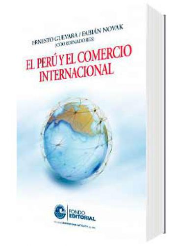 EL PERÚ Y EL COMERCIO INTERNACIONAL