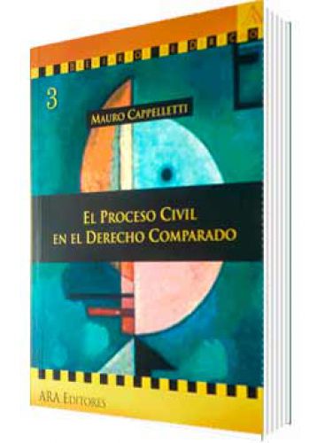 EL PROCESO CIVIL EN EL DERECHO COMPARADO..