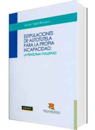 ESTIPULACIONES DE AUTOTUTELA PARA LA PRO..