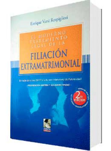 EL MODERNO TRATAMIENTO LEGAL DE LA FILIA..