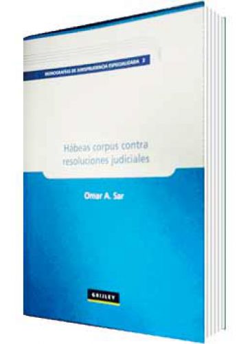 Hï¿½BEAS CORPUS CONTRA RESOLUCIONES J..