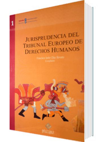 JURISPRUDENCIA DEL TRIBUNAL EUROPEO DE D..