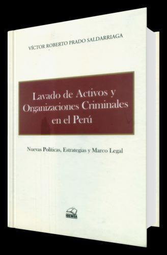LAVADO DE ACTIVOS Y ORGANIZACIONES CRIMI..