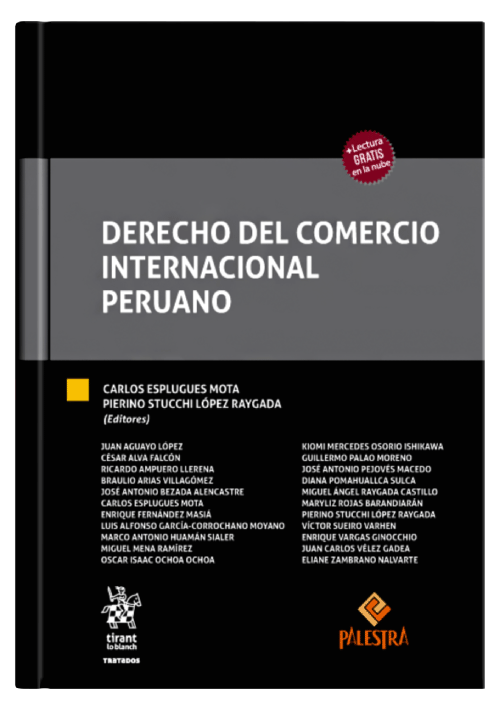 DERECHO DEL COMERCIO INTERNACIONAL PERUANO
