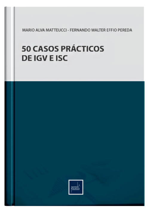 50 CASOS PRÁCTICOS DEL IGV E ISC
