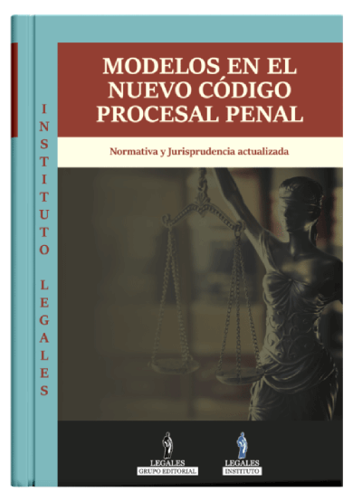 MODELOS EN EL NUEVO CODIGO PROCESAL PENAL MODELOS EN EL NUEVO CODIGO PROCESAL PENAL
