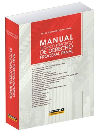 MANUAL TEÓRICO PRÁCTICO DE DERECHO PROCESAL PENAL