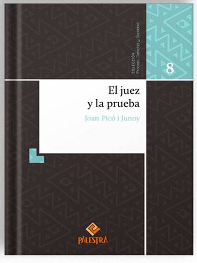 EL JUEZ Y LA PRUEBA