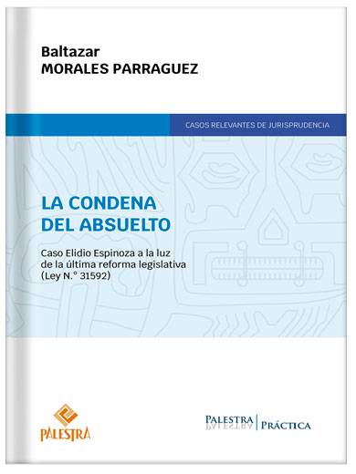 LA CONDENA DEL ABSUELTO