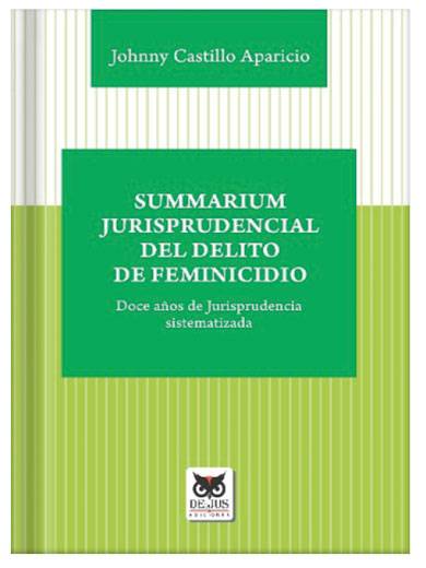 SUMMARIUM JURISPRUDENCIAL DEL DELITO DE ..