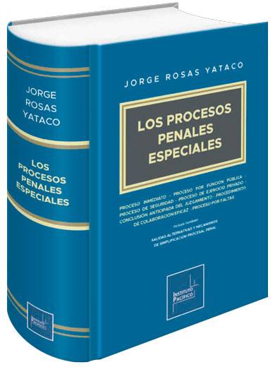 LOS PROCESOS PENALES ESPECIALES