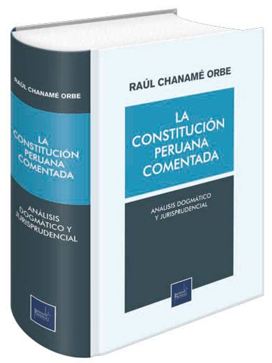 LA CONSTITUCION PERUANA COMENTADA..