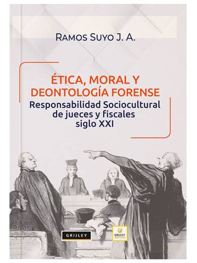 ÉTICA MORAL Y DEONTOLOGÍA FORENSE..