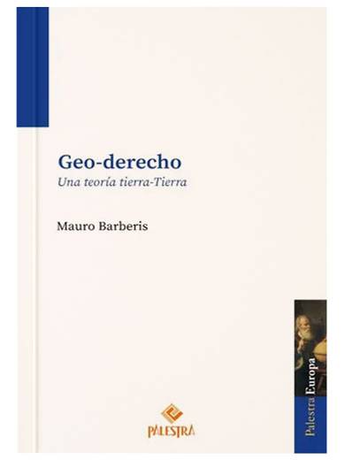 GEO-DERECHO UNA TEORIA TIERRA-TIERRA..