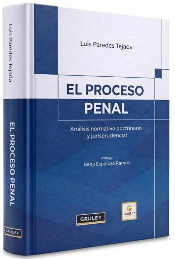 EL PROCESO PENAL. Análisis normativo do..