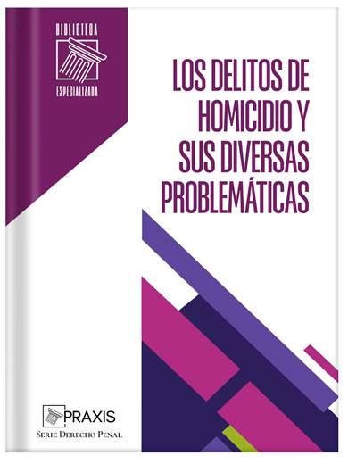 LOS DELITOS DE HOMICIDIO Y SUS DIVERSAS ..