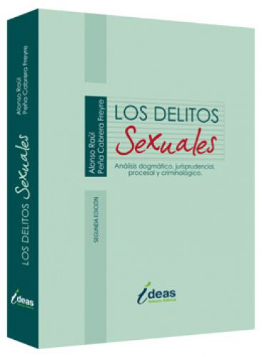 LOS DELITOS SEXUALES,ANALISIS DOGMATICO,..
