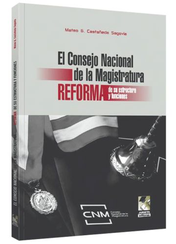EL CONSEJO NACIONAL DE LA MAGISTRATURA 