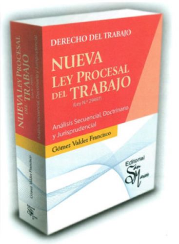 NUEVA LEY PROCESAL DEL TRABAJO (LEY Nº 29497)