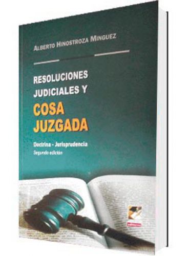 RESOLUCIONES JUDICIALES Y COSA JUZGADA..