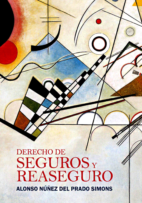 DERECHO DE SEGUROS Y REASEGURO