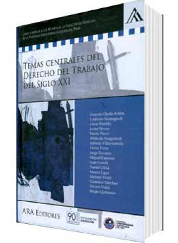 TEMAS CENTRALES DEL DERECHO DEL TRABAJO..