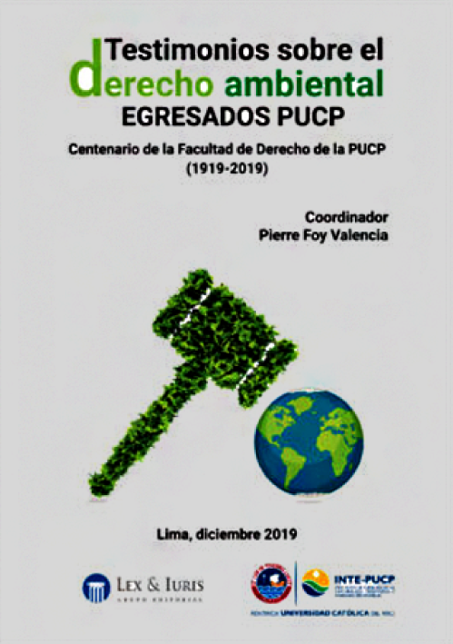 TESTIMONIOS SOBRE EL DERECHO AMBIENTAL..